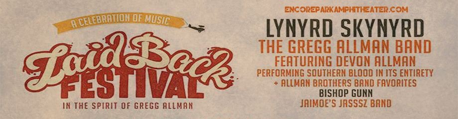 Laid Back Festival: Lynyrd Skynyrd, Gregg Allman Band, Bishop Gunn & Jaimoe's Jasssz Band at Verizon Wireless Amphitheatre at Encore Park