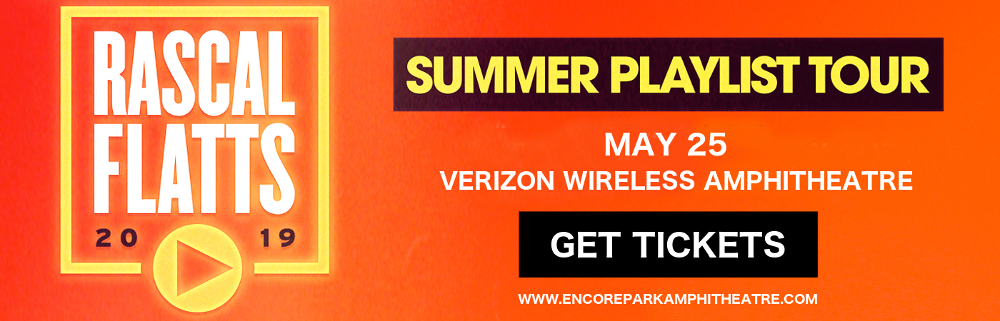 Rascal Flatts at Verizon Wireless Amphitheatre at Encore Park tickets Rascal Flatts at Verizon Wireless Amphitheatre at Encore Park