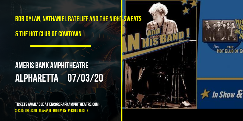 Bob Dylan, Nathaniel Rateliff and The Night Sweats & The Hot Club of Cowtown at Ameris Bank Amphitheatre tickets Bob Dylan, Nathaniel Rateliff and The Night Sweats & The Hot Club of Cowtown at Ameris Bank Amphitheatre