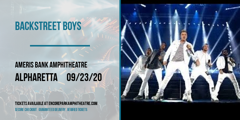 Backstreet Boys at Ameris Bank Amphitheatre tickets Backstreet Boys at Ameris Bank Amphitheatre