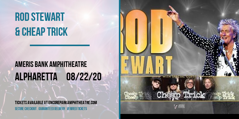 Rod Stewart & Cheap Trick at Ameris Bank Amphitheatre tickets Rod Stewart & Cheap Trick at Ameris Bank Amphitheatre