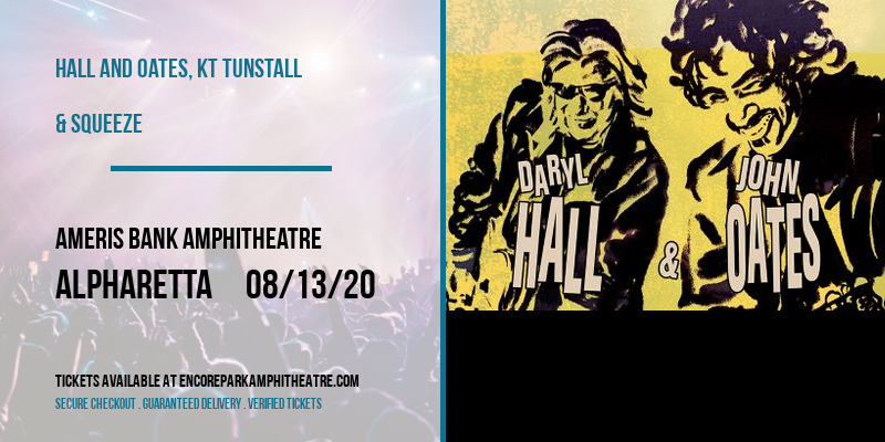 Hall and Oates, KT Tunstall & Squeeze at Ameris Bank Amphitheatre