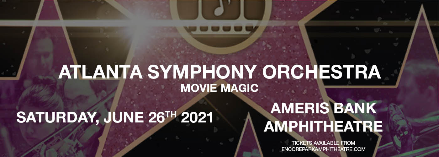 Atlanta Symphony Orchestra: Damon Gupton - Movie Magic at Ameris Bank Amphitheatre