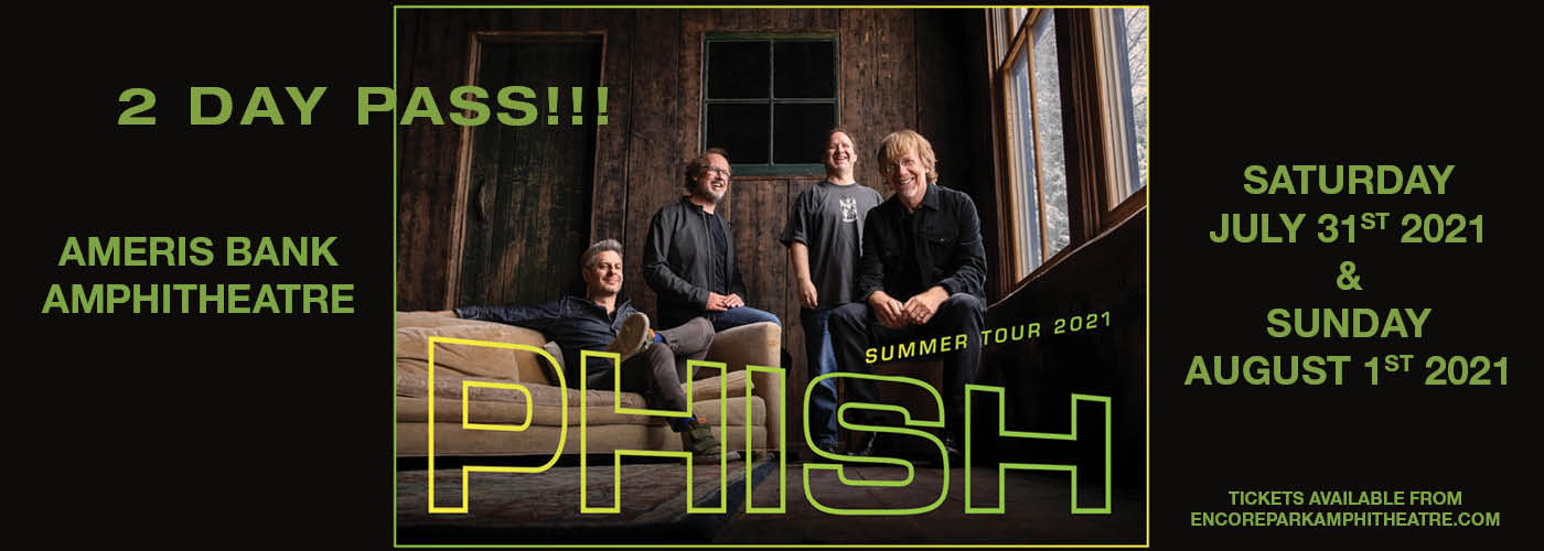 Phish - 2 Day Pass at Ameris Bank Amphitheatre