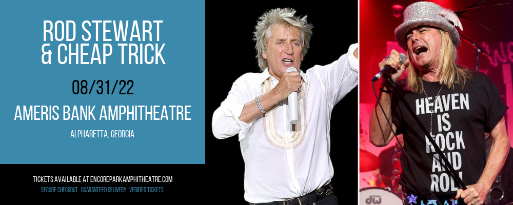 Rod Stewart & Cheap Trick at Ameris Bank Amphitheatre