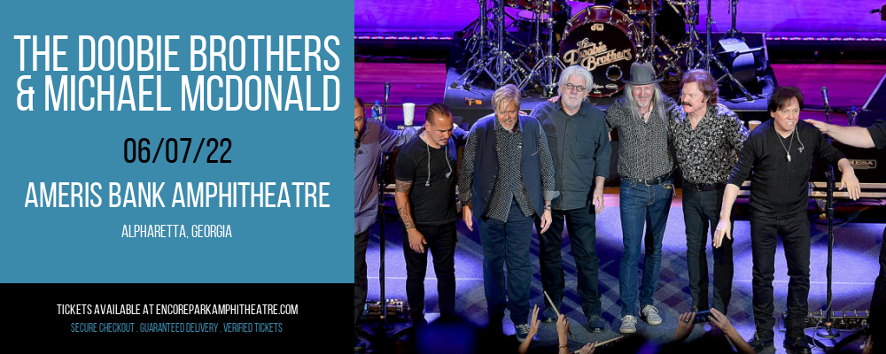 The Doobie Brothers & Michael McDonald at Ameris Bank Amphitheatre tickets The Doobie Brothers & Michael McDonald at Ameris Bank Amphitheatre