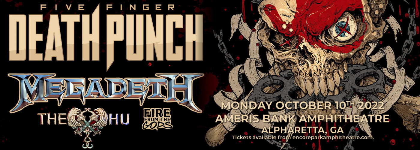 Five Finger Death Punch: 2022 Tour with Megadeth, The Hu & Fire From The Gods at Ameris Bank Amphitheatre