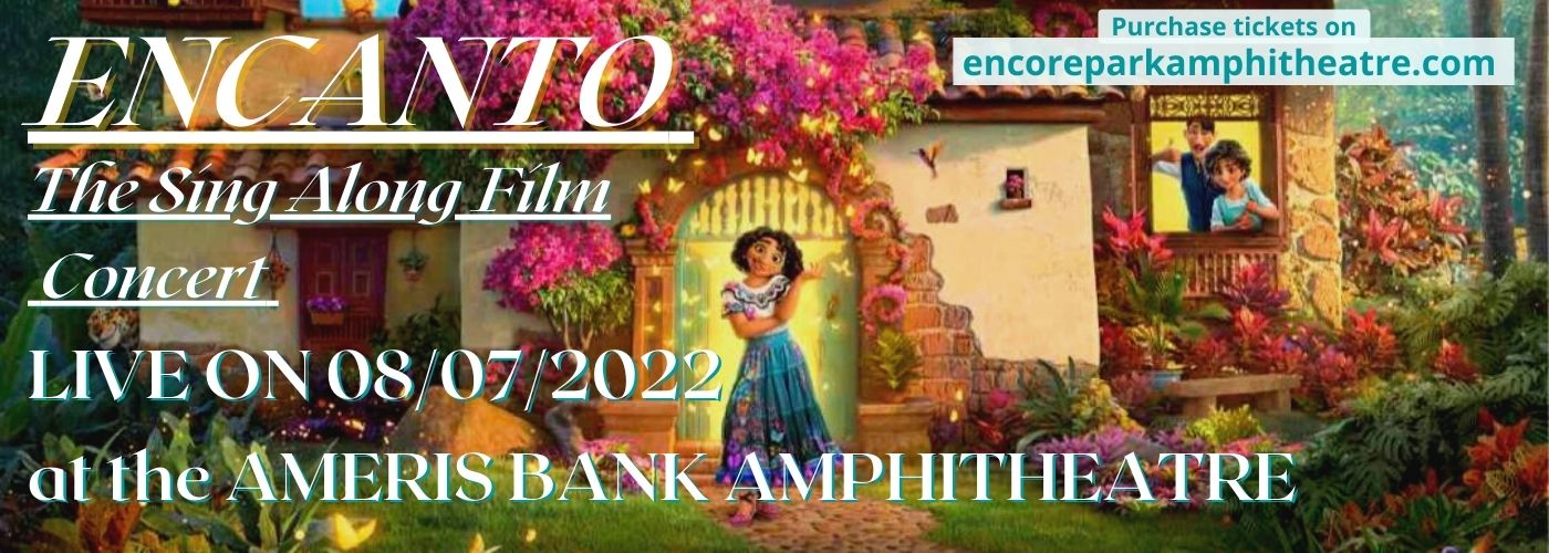 Encanto: The Sing Along Film Concert at Ameris Bank Amphitheatre tickets Encanto: The Sing Along Film Concert at Ameris Bank Amphitheatre