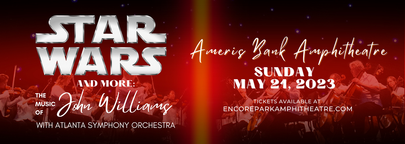 Star Wars and More: The Music of John Williams With Atlanta Symphony Orchestra at Ameris Bank Amphitheatre