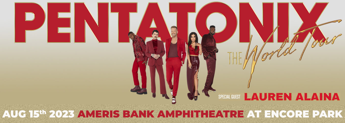 Pentatonix & Lauren Alaina at Ameris Bank Amphitheatre tickets Pentatonix & Lauren Alaina at Ameris Bank Amphitheatre