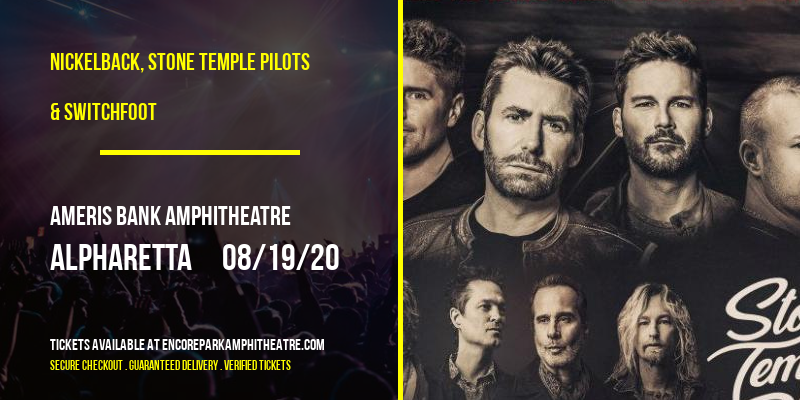 Nickelback, Stone Temple Pilots & Switchfoot at Ameris Bank Amphitheatre