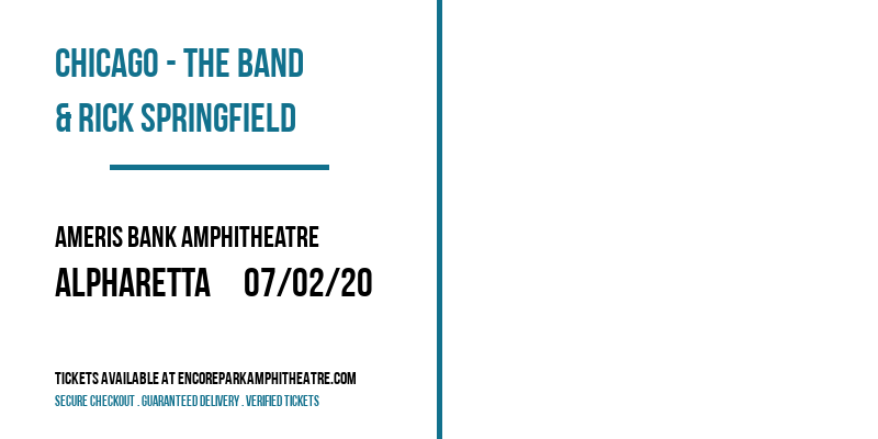 Chicago - The Band & Rick Springfield at Ameris Bank Amphitheatre