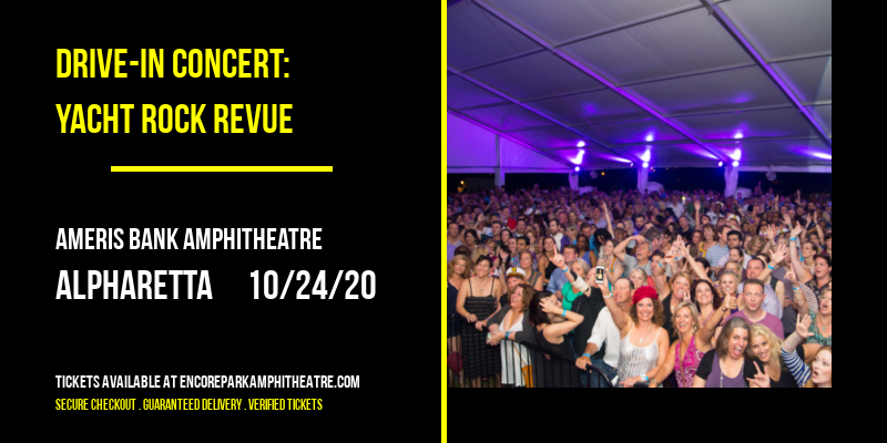 Drive-In Concert: Yacht Rock Revue at Ameris Bank Amphitheatre