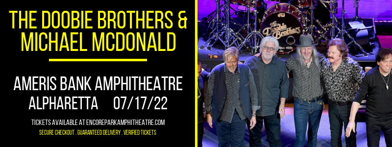 The Doobie Brothers & Michael McDonald at Ameris Bank Amphitheatre