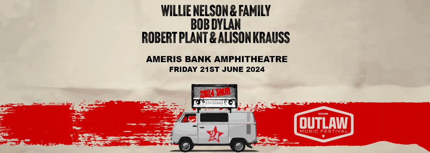 Outlaw Music Festival: Willie Nelson, Bob Dylan, Robert Plant & Alison Krauss