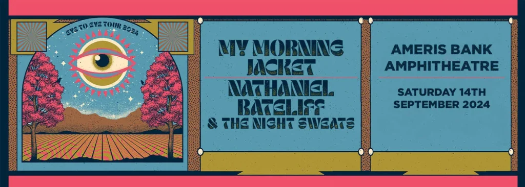 My Morning Jacket & Nathaniel Rateliff and The Night Sweats at Ameris Bank Amphitheatre