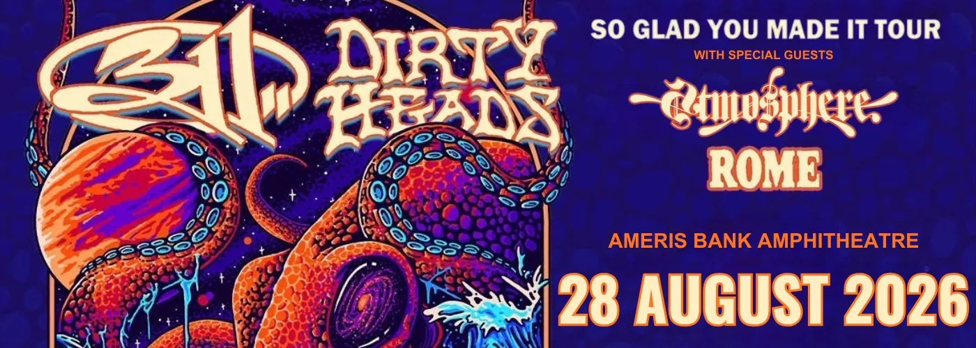 311 &amp; Dirty Heads