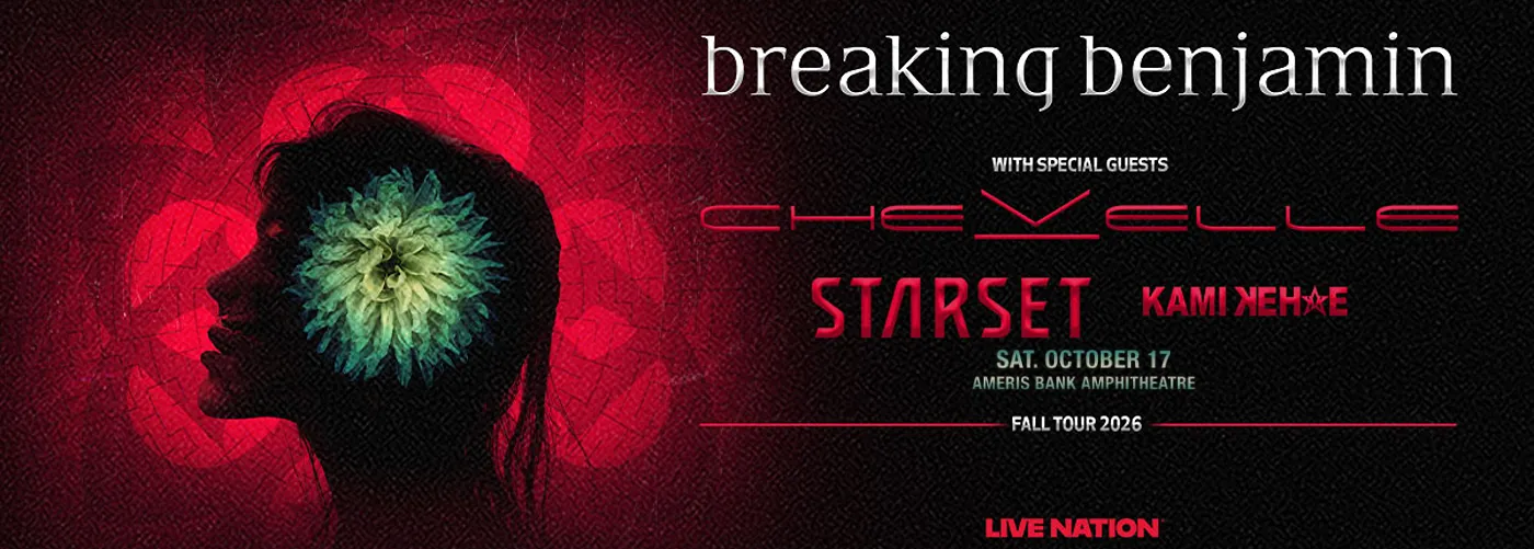Breaking Benjamin, Chevelle &amp; Starset